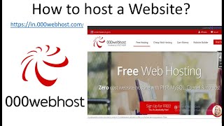 How to host a web site in 000webhostcom at free [upl. by Bentlee]