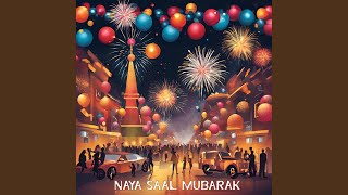 Naya Saal Mubarak [upl. by Sawyere]