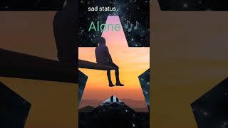 Alone sad status trending bollywood music song [upl. by Asirap]