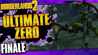 Borderlands 2  Ultimate Zero Road To OP10  Finale [upl. by Lorrimer598]