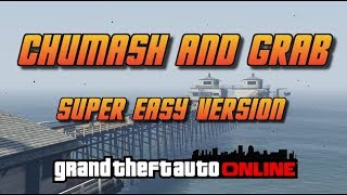 GTA Online  Chumash and Grab  Super Easy Version [upl. by Concha]