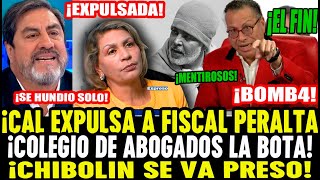 LO ULTIMO ¡BOMB4 COLEGIO DE ABOGADOS DE LIMA EXPLULSA A ELIZABETH PERALTA POR VINCULOS CON CHIBOLIN [upl. by Allicirp]