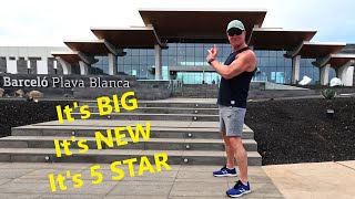 Barcelo Lanzarote Playa Blanca  2024  New 5 Walkthrough Tour [upl. by Raymond]