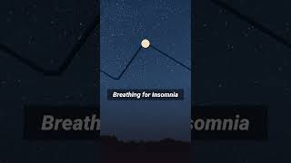 Breathing Exercise for Insomnia 37 breathingexercise relaxing insomniarelief insomnia [upl. by Dupin947]