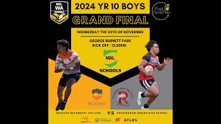 NRLWA Schools 2024 Y10 Grand Final  Baldivis SC Vs Rockingham SHS [upl. by Ramirolg]