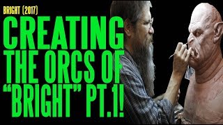 BRIGHT Creating The Orcs Part 1 BTS ADI [upl. by Elreath]