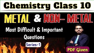 Class 10 Science Metal and Non Metal Important question  Class 10 Chemistry [upl. by Ibbed]