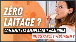 Comment remplacer les Produits Laitiers  Calcium  Intolérance [upl. by Adnauqal]