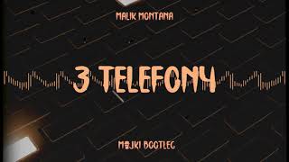 Malik Montana  3 Telefony Majki Bootleg [upl. by Saticilef]