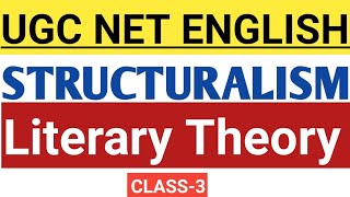 Structuralism Literary Theory  UGC NET English literature  Class 3 [upl. by Janice904]