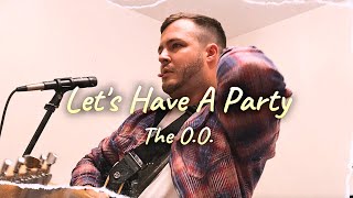 The OO  Lets Have A Party Official Music Video [upl. by Beattie]