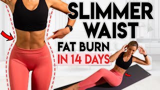 SLIMMER WAIST and LOSE LOWER BELLY FAT in 14 Days  10 min Workout [upl. by Trela]