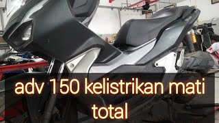 penyebab motor Honda ADV  PCX 150 tibaquot mati total ‼️padahal remot nyala [upl. by Yeblehs]