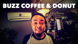 BUZZ COFFEE amp DONUT「coffee log vol8」 [upl. by Feil927]