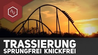 Trassierung ­ sprungfrei amp knickfrei [upl. by Bergman901]