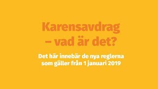 Karensavdrag – vad är det [upl. by Giacopo498]