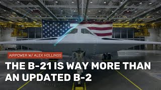 Is the B21 Raider just an upgraded B2 Spirit [upl. by Ardnalac]