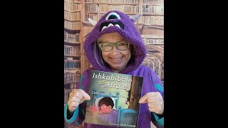 Storytime Session featuring Ishkabibble unAfraid by Cindi Handley Goodeaux [upl. by Sessylu328]