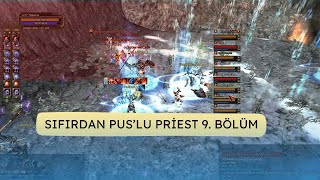 SIFIRDAN PUSLU PRİEST 9  NARKİ ÖYLE BİR DROP ATTI Kİ PART 1  JR  FT  BDW  MS KNİGHT ONLİNE [upl. by Brandt653]