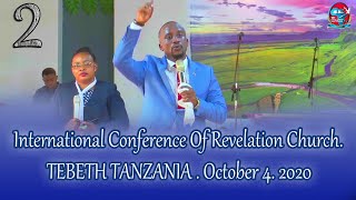 International Conference Revelation Church TEBETH TANZANIA October 4 2020 [upl. by Naruq]