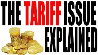 Tariffs in US History Explained US History Review [upl. by Canale]