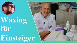 Waxing für Einsteiger  waxing eimsteiger tutorial [upl. by Azilef]