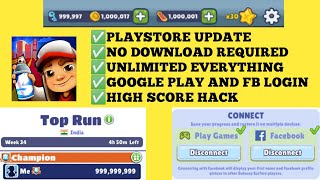 Subway Surfers Unlimited Everything Trick  High Score Hack  FB And Play Login  Permanent 2022 [upl. by Aernda558]