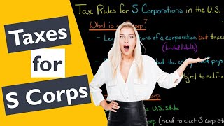 Tax Rules for S Corporations in the US [upl. by Wilkie]