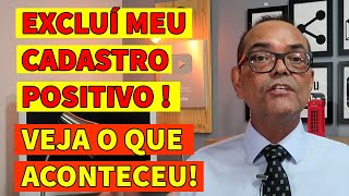 VEJA O QUE ACONTECEU QUANDO EU CANCELEI O MEU CADASTRO POSITIVO [upl. by Etnoled]