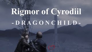 Rigmor of Cyrodiil  Dragonchild  DLC  Machinima Trailer [upl. by Ayekim]