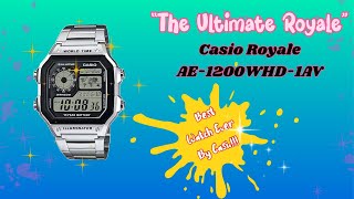 The Casio Royale  AE1200WHD 1AV  The Best Value for Money 💰  Watch This Before You get One [upl. by Nirro]