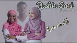 Rashin Sani 53 [upl. by Notxarb]