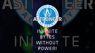 Infinite Bytes WITHOUT Power Astroneer Academy 105 QuickByte astroneer astroneerguide [upl. by Lachman]