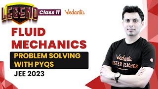 Problem Solving with PYQs  Fluid Mechanics Class 11  JEE 2023  Shreyas Sir  Vedantu Enlite [upl. by Ittam538]