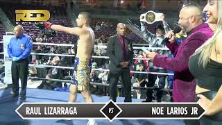 RED Boxing Promotions Desert Storm  Raul Lizarraga v Noe Larios Jr [upl. by Gorrono722]