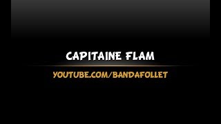 Banda Follet  Capitaine Flam Agora 2018 [upl. by Ecadnarb]