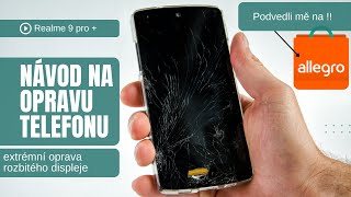 Výměna displeje na Realme 9 pro [upl. by Aidnahs]