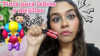 Tinta para labios y mejillas👄 Trendy de arabela🌺Está potente 🤡 [upl. by Ardeid]