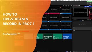 How to live stream and record with ProPresenter 71 Pro71 [upl. by Cordelie273]