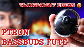 pTron Bassbuds Fute  Unboxing amp Review  Sasta Nothing Ear 1 [upl. by Ahsaret707]