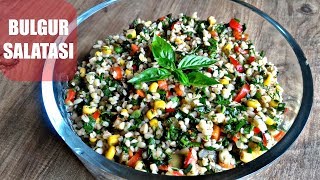 BULGUR SALATASI TARİFİ  NEFİS BİR SALATA MUTLAKA DENEMELİSİNİZ [upl. by Dleifyar]