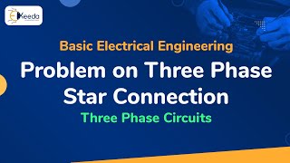 Problem No 2 on Three phase Circuit Connected in Star  Three Phase Circuits [upl. by Kally]