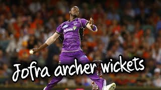 Jofra archer wickets collection in bbl  vitality blast psl [upl. by Anawal69]