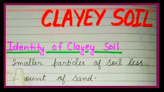 What is Clayey Soil  Definition of clayey soil [upl. by Gorrono981]