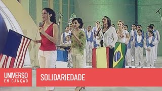 Cantores de Deus  Solidariedade Universo em Canção [upl. by Aihset]