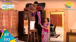 Taarak Mehta Ka Ooltah Chashmah  Episode 393  Full Episode [upl. by Clorinda]