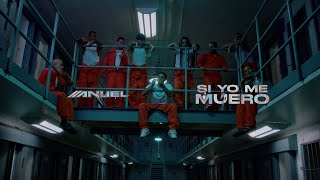 Anuel AA amp Mvsis  Si Yo Me Muero Video Oficial  LLNM2 [upl. by Savitt]