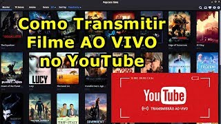 Como Transmitir Filmes Ao Vivo [upl. by Avelin]