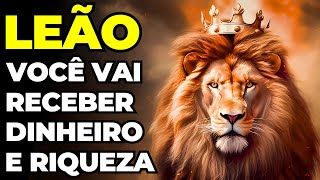 PREVISÕES SIGNO LEÃO 🙏 SUA HORA CHEGOU  É MILAGRE FINANCEIRO  JÁ PODE COMEMORAR  ACONTECE AGORA [upl. by Tiny]