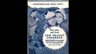 Chattanooga Choo Choo 1941 [upl. by Beauchamp]